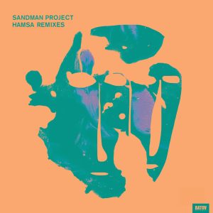 Sandman Project - Hamsa (Remixes)