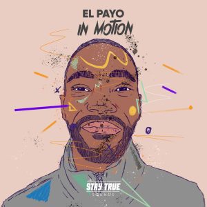 El Payo - In Motion