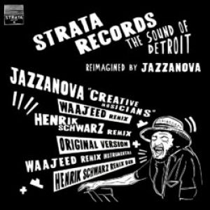 Jazzanova - Creative Musicians (Waajeed & Henrik Schwarz Remixes)